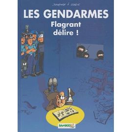 Les Gendarmes Tome 1 - Flagrant Délire ! - Avec Le Livret Drôles De Sports