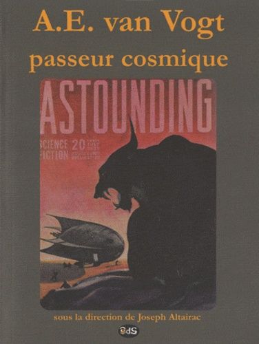 A.E. Van Vogt, Passeur Cosmique