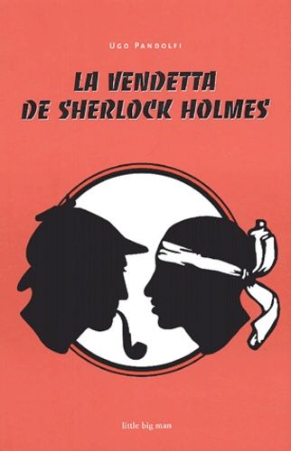 La Vendetta De Sherlock Holmes