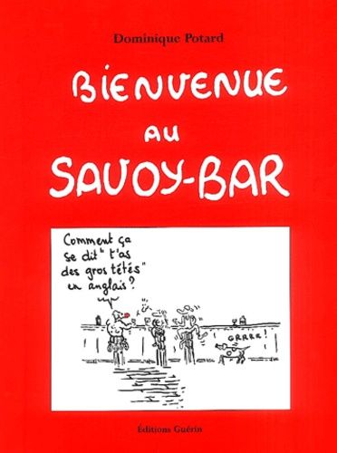 Bienvenue Au Savoy-Bar