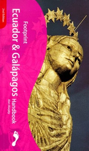 Ecuador & Galapagos Handbook - 2nd Edition
