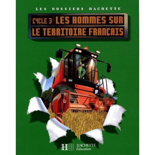 Les Hommes Sur Le Territoire Français Cycle 3