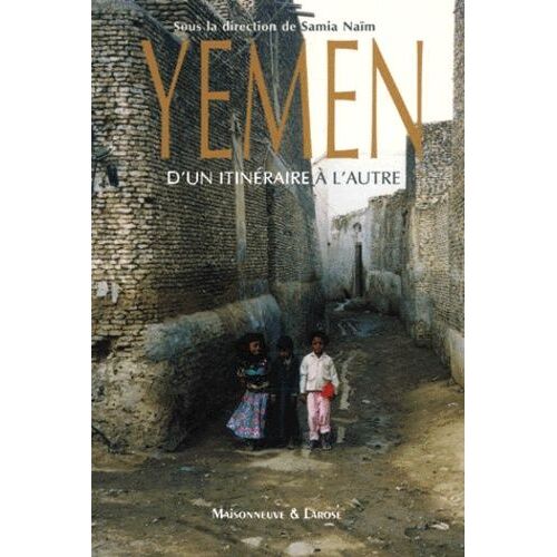 Yémen, D'un Itinéraire À L'autre