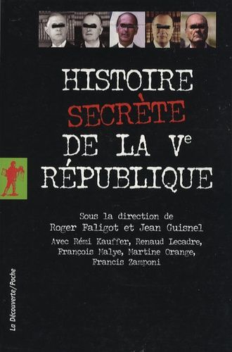 Histoire Secrète De La Ve République