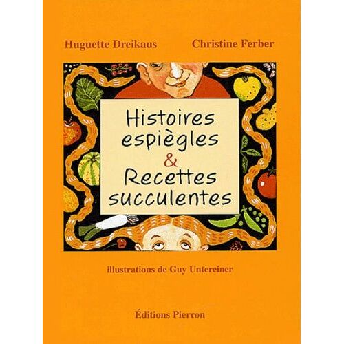 Histoires Espiègles & Recettes Succulentes