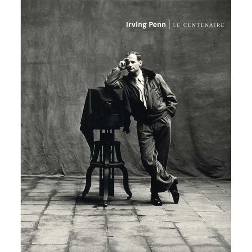 Irving Penn - Le Centenaire