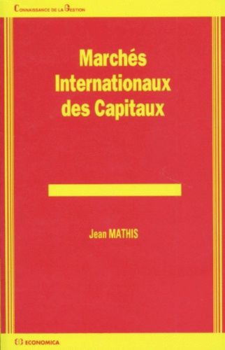 Marchés Internationaux Des Capitaux
