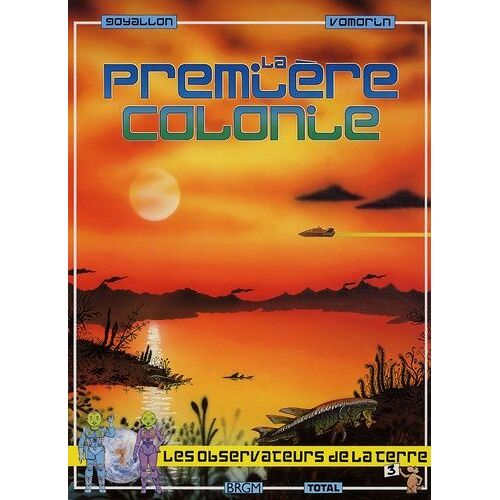 La Première Colonie - Le Paléozoïque