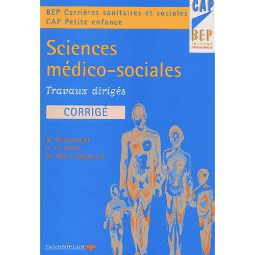 Sciences Médico-Sociales Travaux Dirigés - Corrigé