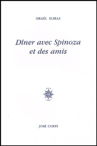 Dîner Avec Spinoza Et Des Amis