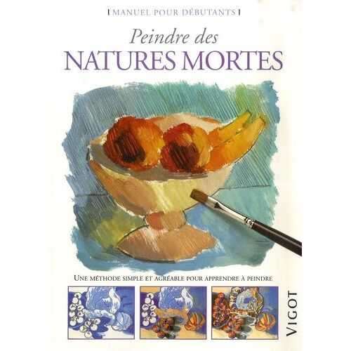 Peindre Des Natures Mortes