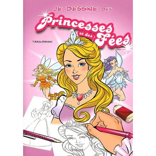 Je Dessine Des Princesses Et Des Fées