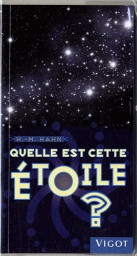 Quelle Est Cette Étoile ?
