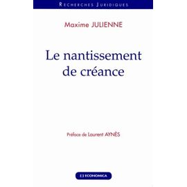 Le Nantissement De Créance