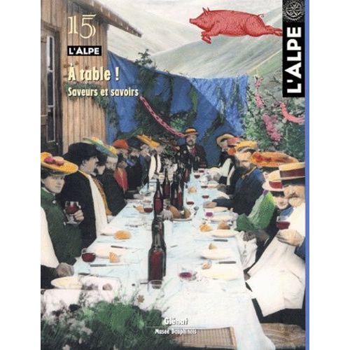 A Table ! Saveurs Et Savoirs