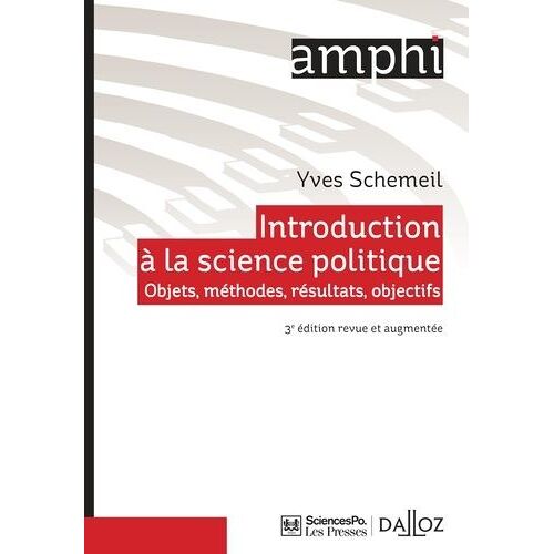 Introduction À La Science Politique - Objets, Méthodes, Résultats, Objectifs