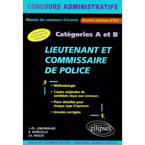 Lieutenant Et Commissaire De Police - Catégories A Et B