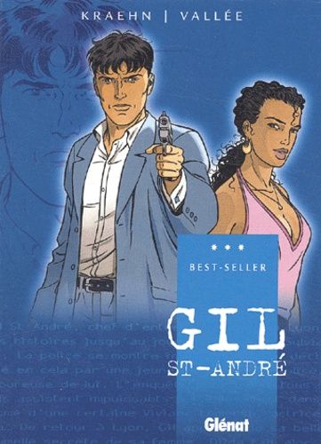 Gil St-André Tome 1 - Une Étrange Disparition