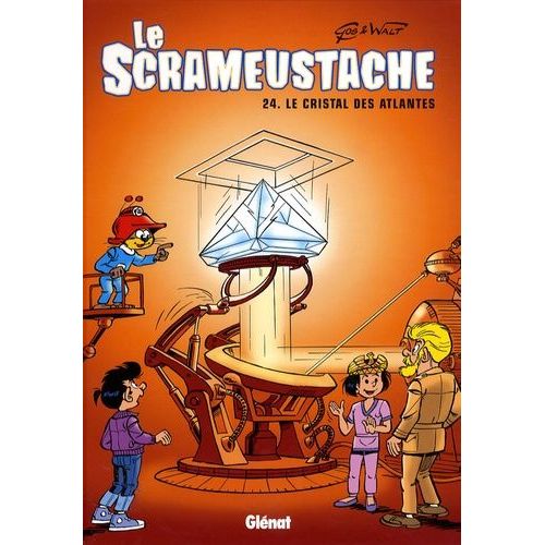 Le Scrameustache - Tome 24 - Le Cristal Des Atlantes