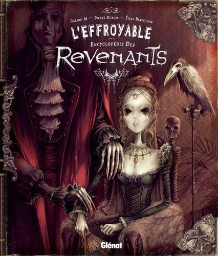 L'effroyable Encyclopédie Des Revenants