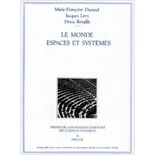 Le Monde : Espaces Et Systèmes