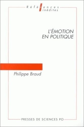 L'emotion En Politique - Problèmes D'analyse