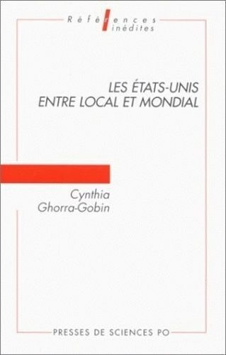 Les Etats-Unis Entre Local Et Mondial