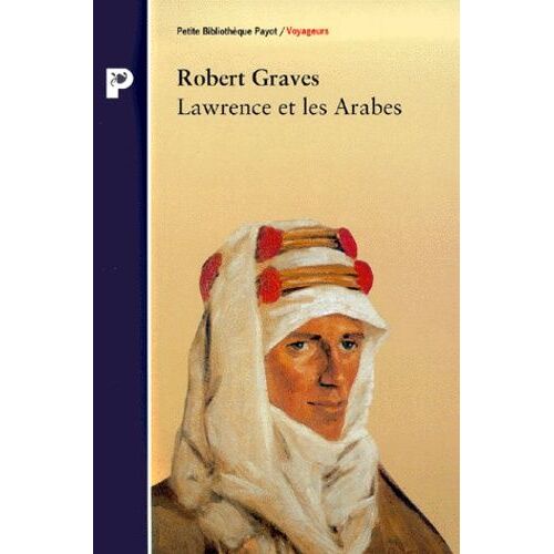 Lawrence Et Les Arabes