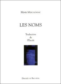 Les Noms - Traduction De L'exode (1 Cd Audio)