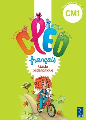 Français Cm1 Cleo - Guide Pédagogique (1 Cd-Rom)
