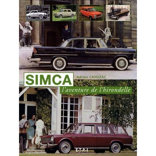 Simca - L'aventure De L'hirondelle