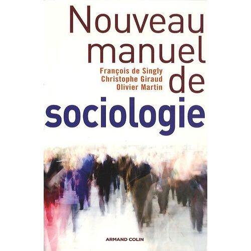 Nouveau Manuel De Sociologie