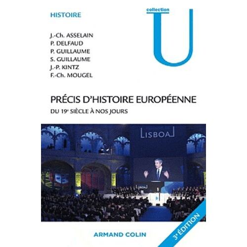 Précis D'histoire Européenne - Du 19e Siècle À Nos Jours