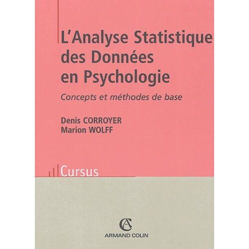 L'analyse Statistique Des Données En Psychologie - Concepts Et Méthodes De Base