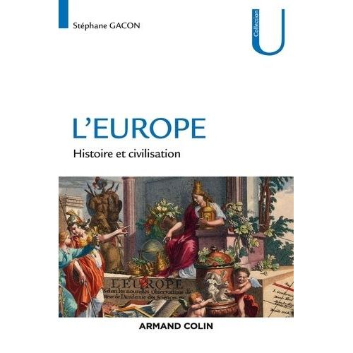 L'europe - Histoire Et Civilisation