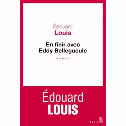 En Finir Avec Eddy Bellegueule