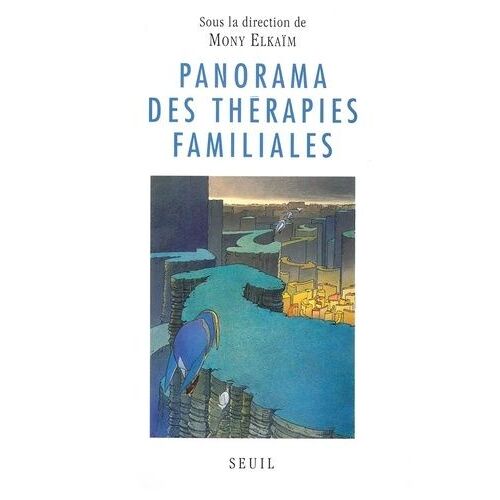 Panorama Des Therapies Familiales