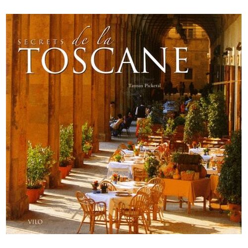Secrets De La Toscane