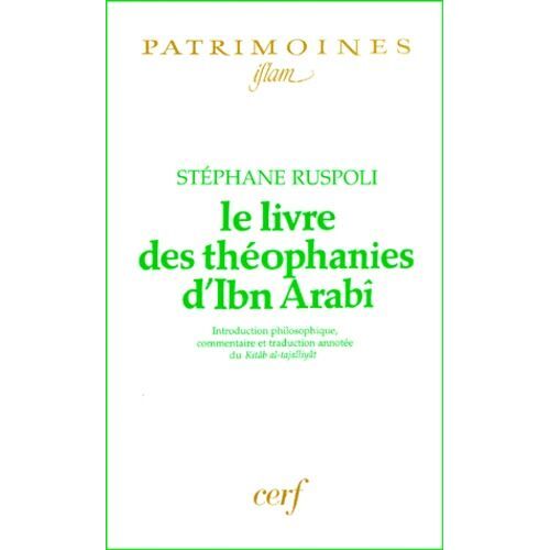 Le Livre Des Théophanies D'ibn Arabî