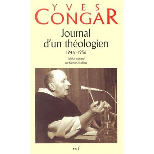 Journal D'un Théologien (1946-1956)