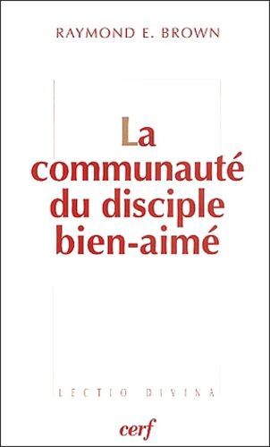 La Communauté Du Disciple Bien-Aimé