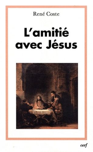 L'amitié Avec Jésus