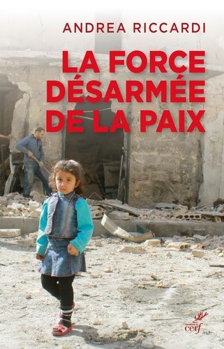 La Force Désarmée De La Paix - Mouvement, Pensée, Culture