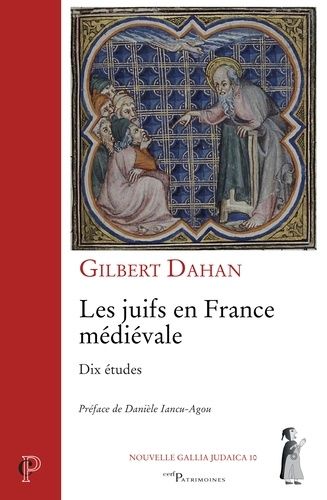 Les Juifs En France Médiévale - Dix Études