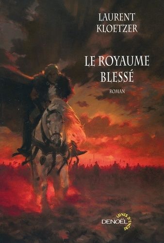 Le Royaume Blessé