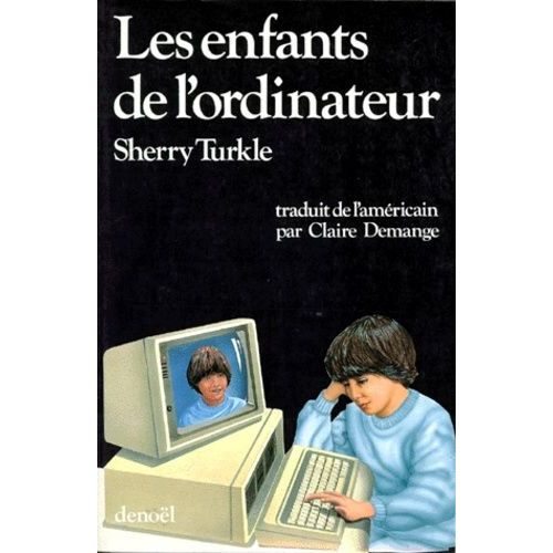 Les Enfants De L'ordinateur
