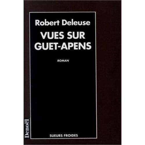 Vues Sur Guet-Apens