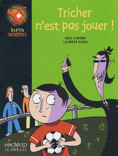 Tricher N'est Pas Jouer !