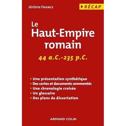 Le Haut-Empire Romain