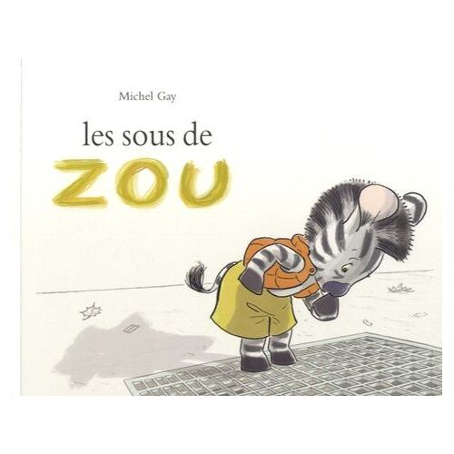 Zou - Les Sous De Zou